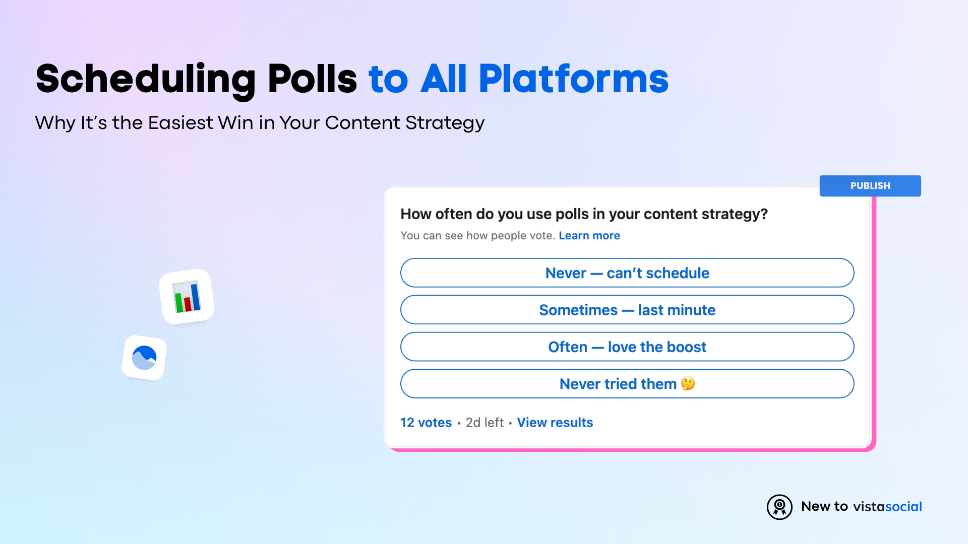 Scheduling Polls to All Platforms: Why It’s the Easiest Win in Your Content Strategy